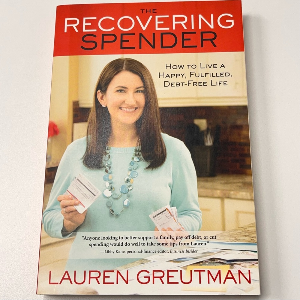 The Recovering Spender Book by Lauren‎ Greutman